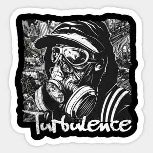 Turbulence: Rebellious Streetwear Sticker